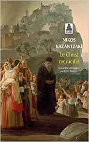 LE CHRIST RECRUCIFIE (BABEL) POCHE