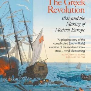 THE GREEK REVOLUTION