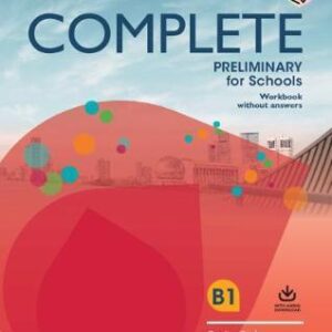 COMPLETE PET FOR SCHOOLS SB PACK (+ONLINE PRACTICE & WB WITHOUT ANSWERS) (FOR THE REVISED EXAM FROM 2020)