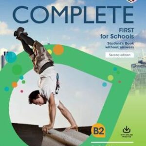 COMPLETE FIRST FOR SCHOOLS SB (+ ONLINE PRACTICE) 2ND ED