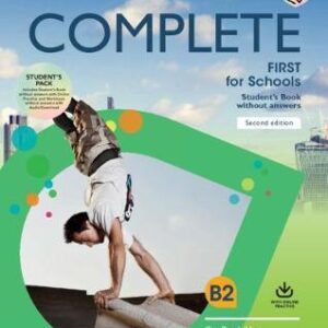 COMPLETE FIRST FOR SCHOOLS SB PACK (+ ONLINE PRACTICE + WB WITH AUDIO) 2ND ED