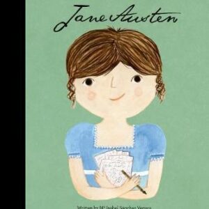 LITTLE PEOPLE, BIG DREAMS : JANE AUSTEN PB