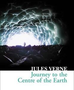 COLLINS CLASSICS : JOURNEY TO THE CENTRE OF THE EARTH PB A FORMAT