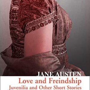 COLLINS CLASSICS : LOVE & FREINDSHIP