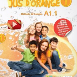 JUS D'ORANGE SUPER PACK ENERGIE 1 A1.1 (METHODE + CAHIER + DVD ROM + CARTE DE FRANCE + TRANSCRIPTIONS)