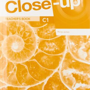 CLOSE-UP C1 TCHR'S (+ ONLINE ZONE + AUDIO + VIDEO) 2ND ED