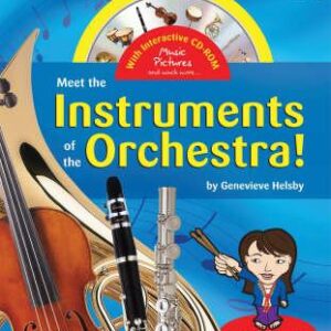 MEET THE INSTRUMENTS OF THE ORCHESTRA  HC