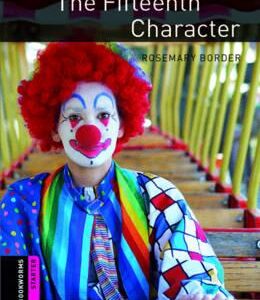 OBW LIBRARY STARTER: THE FIFTEENTH CHARACTER N/E - SPECIAL OFFER N/E