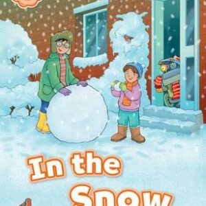 OXFORD READ & IMAGINE BEGINNER: IN THE SNOW