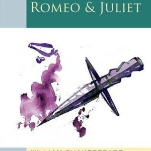 OXFORD SCHOOL SHAKESPEAR : ROMEO AND JULIET