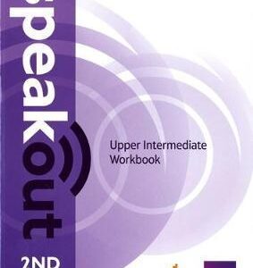 SPEAK OUT UPPER-INTERMEDIATE WB 2ND ED