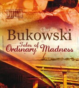TALES OF ORDINARY MADNESS PB
