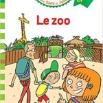 SAMI ET JULIE CP NIVEAU 2 LE ZOO
