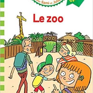 SAMI ET JULIE CP NIVEAU 2 LE ZOO