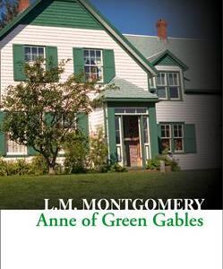 COLLINS CLASSICS : ANNE OF BREEN GABLES PB A FORMAT